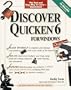 Discover Quicken 6 for Windows (Six-Point Discover Series)