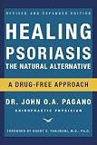 Healing Psoriasis, Revised and Expanded Edition