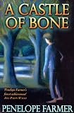 Castle Of Bone