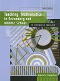 Teaching Mathematics in Secondary and Middle School: An Interactive Approach (3rd Edition)