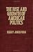 Books : The Rise And Growth Of American Politics - A Sketch Of Constitutional Development