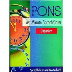 PONS Last Minute Sprachf�hrer, Ungarisch