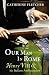 Our Man in Rome: Henry VIII and his Italian Ambassador