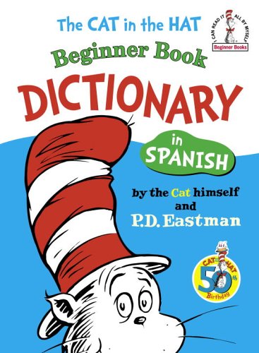 Cat Hat Beginner Dictionary Spanish (Beginner Books(R))