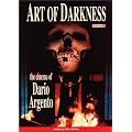 Art of Darkness - The Cinema of Dario Argento