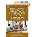 Developing Library and Information Center Collections (Library and Information Science Text Series)