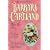 Barbara Cartland: Three Complete Novels