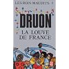 Les Rois maudits, tome 5 : La Louve de France