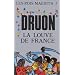 Les Rois maudits, tome 5 : La Louve de France