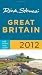 Rick Steves' Great Britain 2012