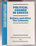 Political change in Greece : before and after the Colonels