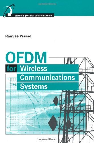 OFDM for Wireless Communications Systems (Artech House Universal Personal Communications Library)