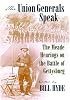 The Union Generals Speak: The Meade Hearings on the Battle of Gettysburg