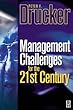 Management Challenges in the 21st Century