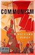 Communism: A History (Modern Library Chronicles)