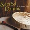 Sacred Drums (for the Shamanic Journey)