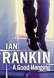 A Good Hanging: Short Stories