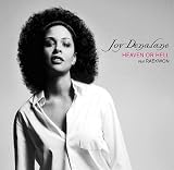 JOY DENALANE heaven or hell