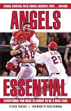 Angels Essential: Everything You Need to Know to Be a Real Fan! (Essential)