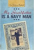 My Grandfather Is A Navy Man