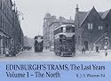 Edinburgh's Trams, The Last Years: The North v. 1