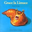 Grace la Limace