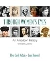 Through Women's Eyes: An American History with Documents