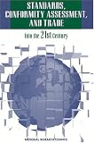 Standards, Conformity Assessment and Trade