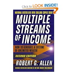 Multiple Streams of Income: How to Generate a Lifetime of Unlimited Wealth