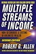 Multiple Streams of Income: How to Generate a Lifetime of Unlimited Wealth!