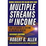 Multiple Streams of Income: How to Generate a Lifetime of Unlimited Wealth!  Second Edition