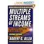Multiple Streams of Income: How to Generate a Lifetime of Unlimited Wealth!