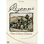 Cezanne: Three Colours Cezanne