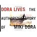 Dora Lives: The Authorized Story of Miki Dora