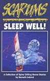 Sleep Well! (Scarums) (A Collection of Spine Chilling Horror Stories)