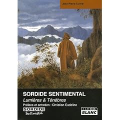 Sordide sentimental : Lumi�re & T�n�bres
