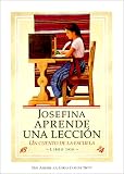 Josefina Aprende Una Leccion: Un Cuento de La Escuela (American Girls Collection (Spanish Paperback)) (Spanish Edition)