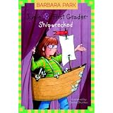 JunieB.,FirstGrader:Shipwrecked