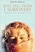 Just Tell Them I Survived!: Women in Antarctica