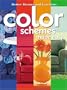 Color Schemes Made Easy (Better Homes & Gardens)