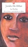 La Fatiha : N�e en France, mari�e de force en Alg�rie