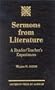 Sermons from Literature: A Reader/Teacher's Experiences