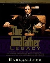 The Godfather Legacy The Godfather Legacy