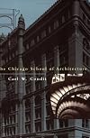 The Chicago School of Architecture