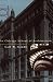 The Chicago School of Architecture: A History of Commercial and Public Building in the Chicago Area, 1875-1925