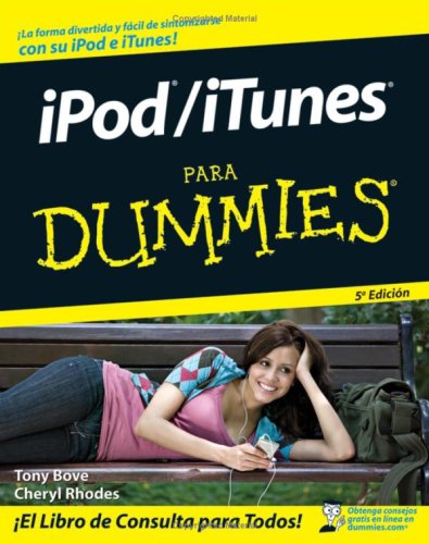iPod / iTunes Para Dummies (For Dummies (Computer/Tech))