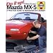 Do It Up: Mazda MX-5: A Practical Guide to Renovation on a Budget