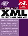 XML for the World Wide Web