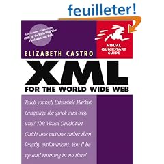 XML for the World Wide Web: Visual QuickStart Guide