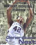 The Cats' Pause Official 1999-2000 Kentucky Basketball Yearbook Volume 20 GENERATION NEXT